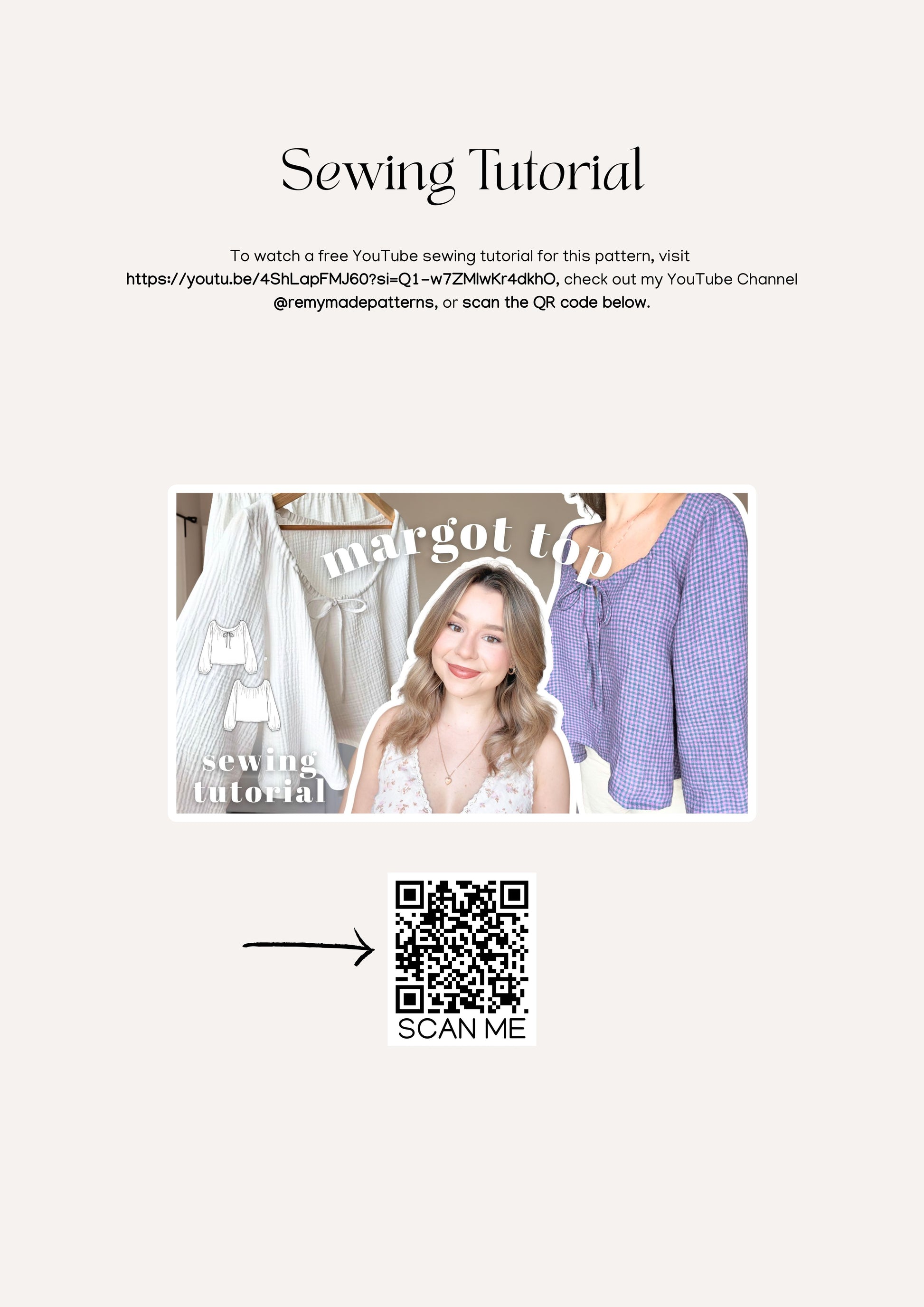 Margot Top sewing pattern  – blouse sewing tutorial or information showing where to access the sewing video on Youtube.