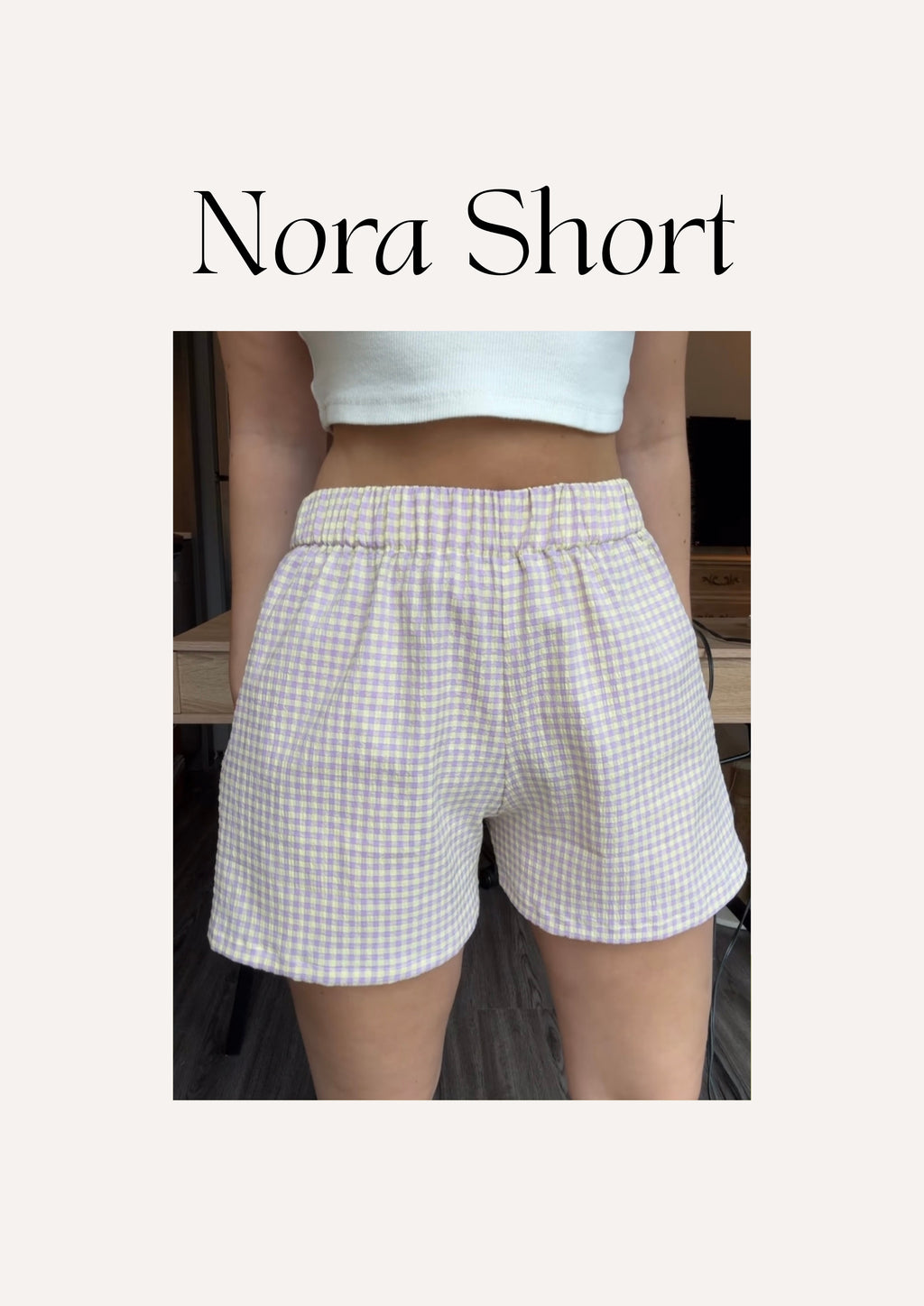 Nora Short sewing pattern – beginner-friendly short pattern showing the finished shorts design.