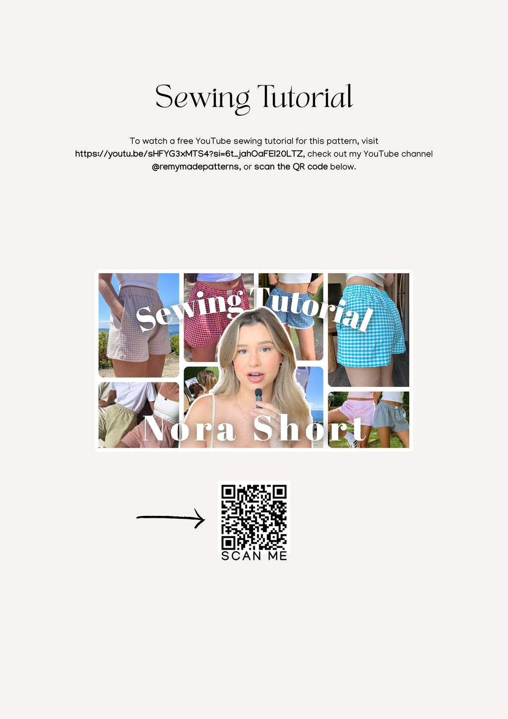 Nora Short sewing pattern – short pattern guide showing where to access the sewing tutorial video on YouTube.